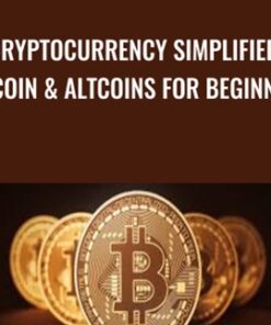Cryptocurrency Simplified: Bitcoin & Altcoins for Beginners