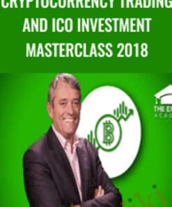 Cryptocurrency Trading and ICO Investment Masterclass 2018 - Expert Academy