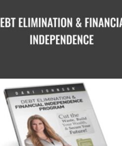Debt Elimination & Financial Independence - Dani Johnson