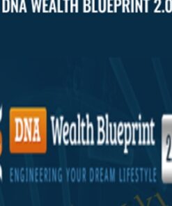DNA Wealth Blueprint 2.0 - Peter Parks & Andrew Fox