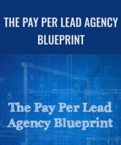 The Pay Per Lead Agency Blueprint – Dan Wardrope