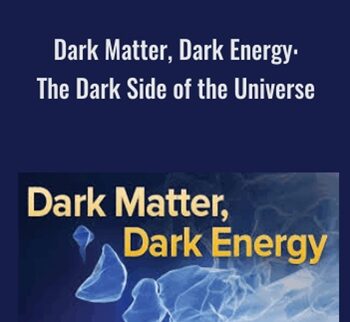Dark Matter, Dark Energy: The Dark Side of the Universe - Sean Carroll