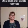 Latest Stock Split Secrets 2007/2008 - Darlene Nelson