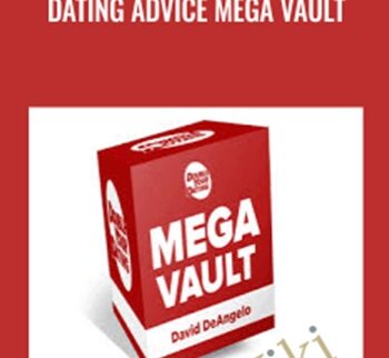 Dating Advice Mega Vault - David DeAngelo