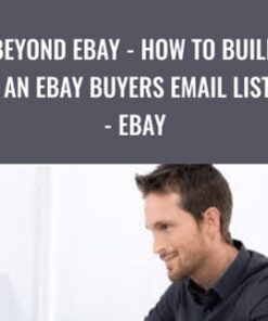 Beyond eBay - How To Build An eBay Buyers Email List - eBay – Dave Espino