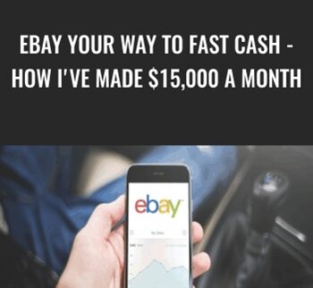EBay Your Way To Fast Cash – How I’ve Made $15,000 A Month – Dave Espino