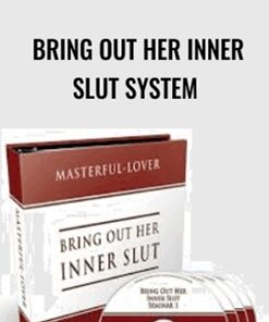 Bring Out Her Inner Slut System - David Shade