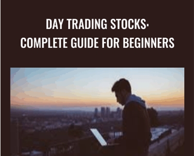 Day Trading Stocks: Complete Guide For Beginners