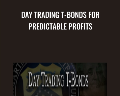 Day Trading T-Bonds for Predictable Profits
