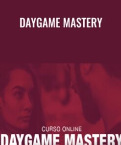 DayGame Mastery - Alvaro Reyes