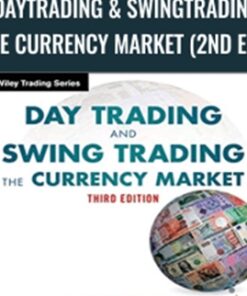 DayTrading & SwingTrading the Currency Market (2nd Ed.) - Kathy Lien