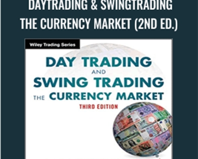 DayTrading & SwingTrading the Currency Market (2nd Ed.) - Kathy Lien