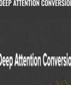 T&M – Deep Attention Conversion