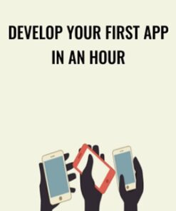 Develop Your First App in an Hour - LearnToProgram