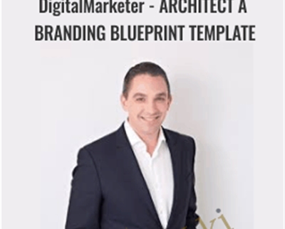 DigitalMarketer - Architect a Branding Blueprint Template - Ryan Deiss