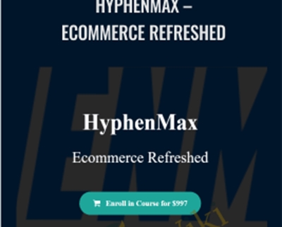 Hyphenmax – Ecommerce Refreshed – Dion Jaffee