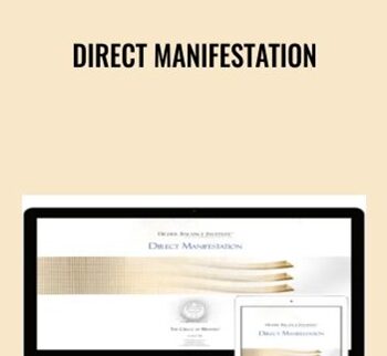 Direct Manifestation – Higher Balance Institute