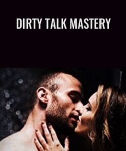 Dirty Talk Mastery - Charles Black