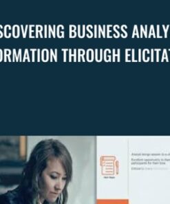 Discovering Business Analysis Information Through Elicitation - Casey Ayers