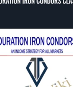Duration Iron Condors Class - Don Kaufman