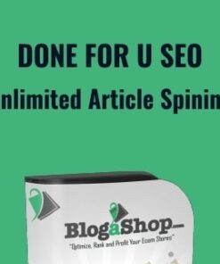 Done For U SEO and Unlimited Article Spining - BlogaShop Pro
