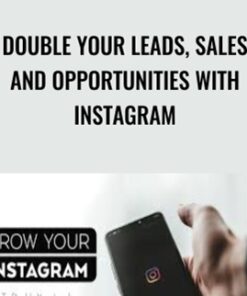 Double Your Leads, Sales And Opportunities with Instagram - David Drazil