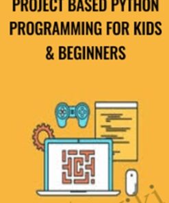 Project Based Python Programming For Kids & Beginners - Dr Minerva