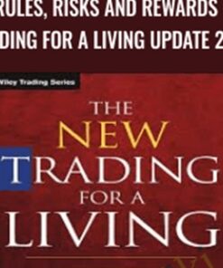 Rules, Risks and Rewards - Trading for a Living UPDATE 2010 - Dr. Alexander Elder
