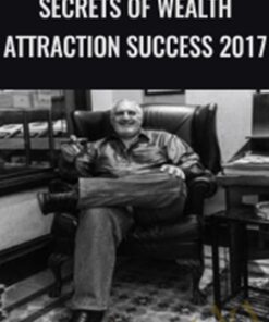 Secrets of Wealth Attraction Success 2017