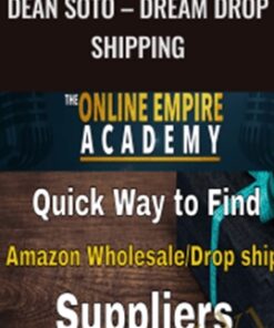 Dream Dropshipping – Dean Soto