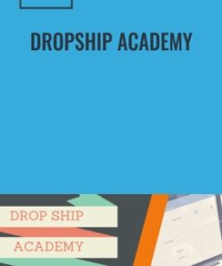 Dropship Academy - 7 Figure Skills