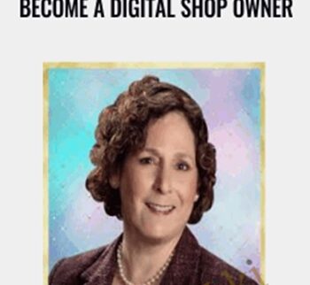 Become A Digital Shop Owner – D’vorah Lansky