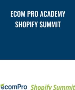 Ecom Pro Academy Shopify Summit - Kevin Harrington