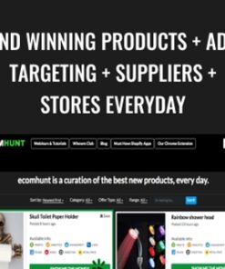 Find Winning Products + Ad + Targeting + Suppliers + Stores Everyday - Ecomhunt