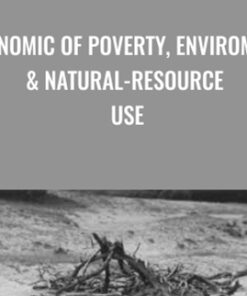 Economic of Poverty, Enviroment & Natural-Resource Use - R.J.Bogers