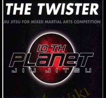 Mastering The Twister: Jiu Jitsu For Mixed Martial Arts Competition – Eddie Bravo