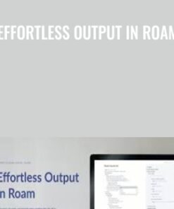 Effortless Output in Roam - Nat Eliason