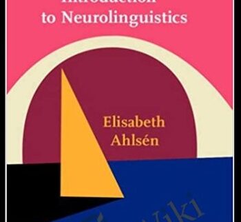 Introduction To Neurolinguistics – Elisabeth Ahlsén