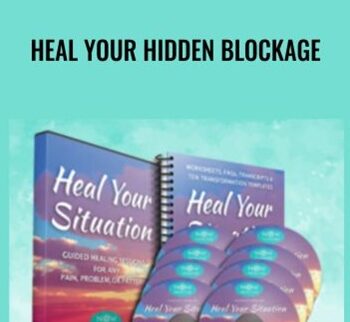 Heal Your Hidden Blockage – Elma Mayer
