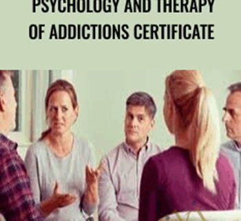 Psychology and Therapy of Addictions Certificate - Elmira Strange
