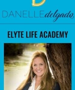 Elyte Life Academy - Danelle Delgado