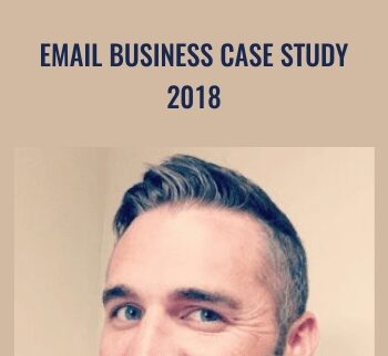 Email Business Case Study 2018 – Duston McGroarty