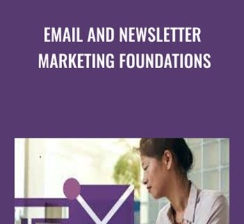 Email And Newsletter Marketing Foundations – Megan Adams
