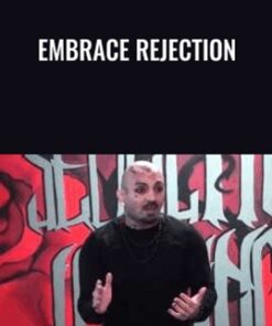 Embrace Rejection - Arash Dibazar
