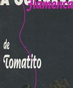 La Guitarra Flamenca de Tomatito - Encuentro Productions