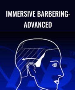 Immersive Barbering: Advanced - Enrique Tapia (Aztroo)