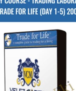 Equity Course -Trading Laboratory Trade for life (Day 1-5) 2009 -  Velez Capital Management