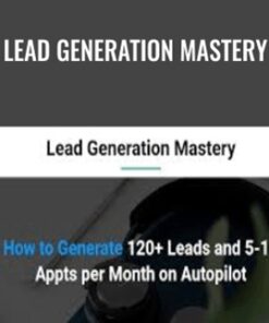 Lead Generation Mastery – Eric Preston & Yashu Sharma