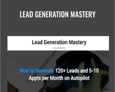 Lead Generation Mastery – Eric Preston & Yashu Sharma