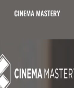 Cinema Mastery – Eric Thayne